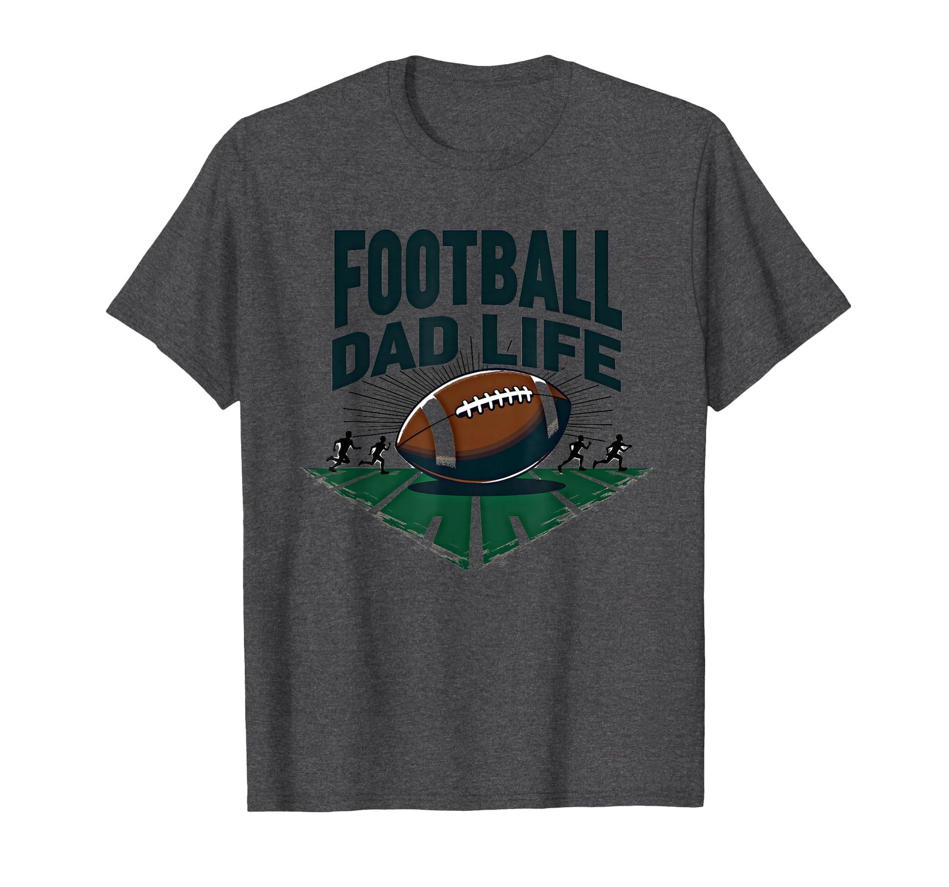 Football Dad Life Proud Father Game T-Shirt - Fun Novelty Design Unisex - T-Shirt, Sweatshirt, Hoodie