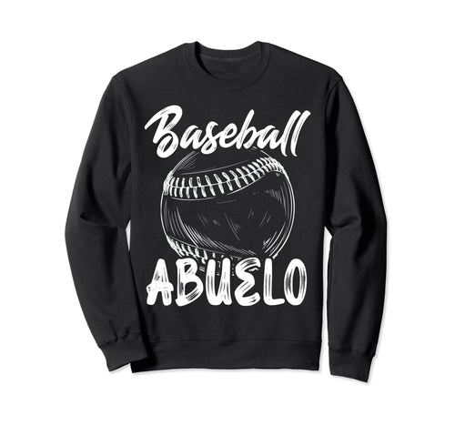 Baseball Abuelo Him Family Matching Sweatshirt - Graphic Print for Adults - T-Shirt, Sweatshirt, Hoodie