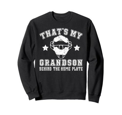 Proud Baseball Catcher Grandpa Sweatshirt - Trendy Graphic Men Women - T-Shirt, Sweatshirt, Hoodie