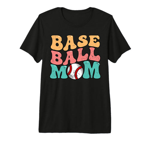 Baseball Mom Funny Groovy T-Shirt - Casual Everyday Wear Men Women - T-Shirt, Sweatshirt, Hoodie