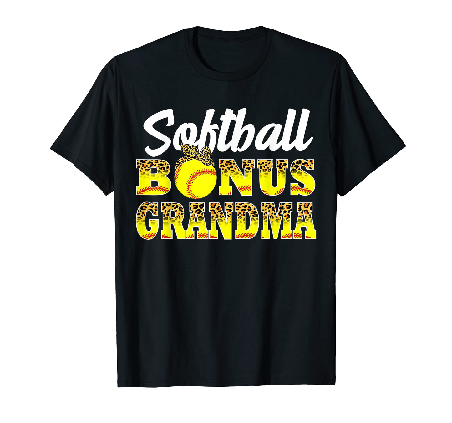 Softball Bonus Grandma Game Day T-Shirt - Unique Graphic for Adults - T-Shirt, Sweatshirt, Hoodie