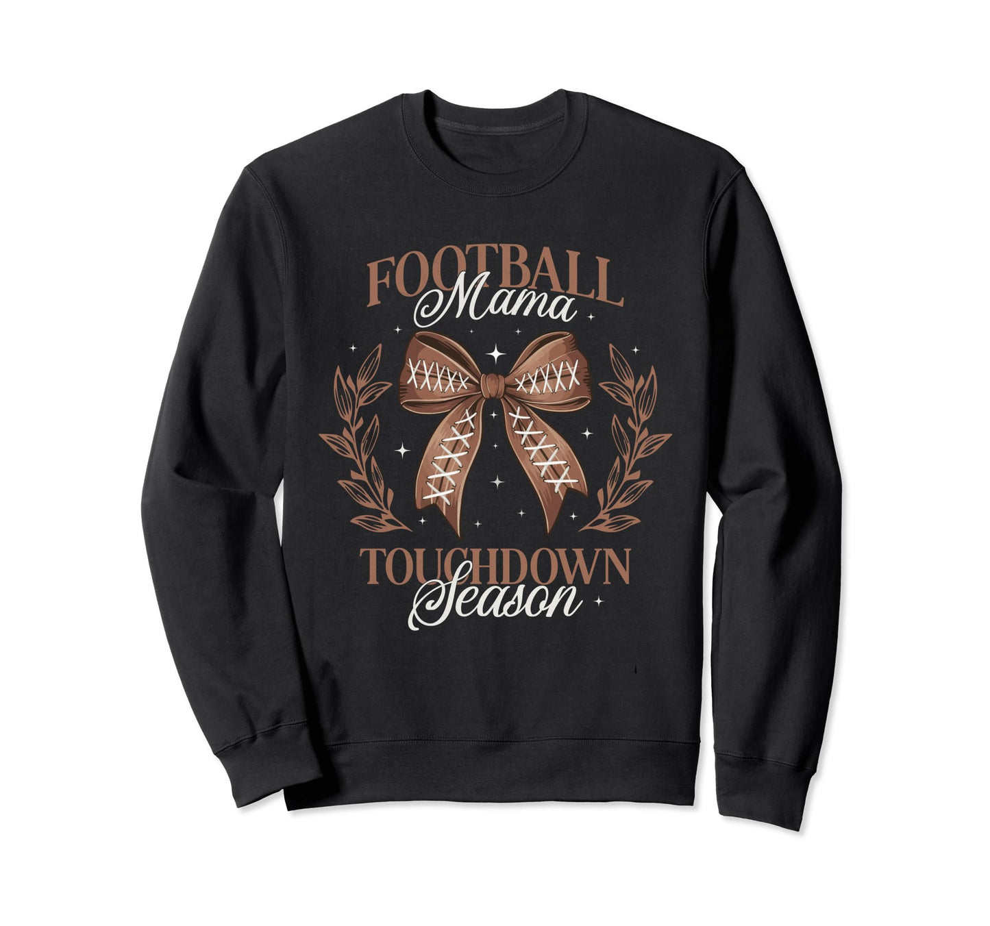 Football Mama Bow Touchdown Season Sweatshirt - Streetwear Style Unisex - T-Shirt, Sweatshirt, Hoodie