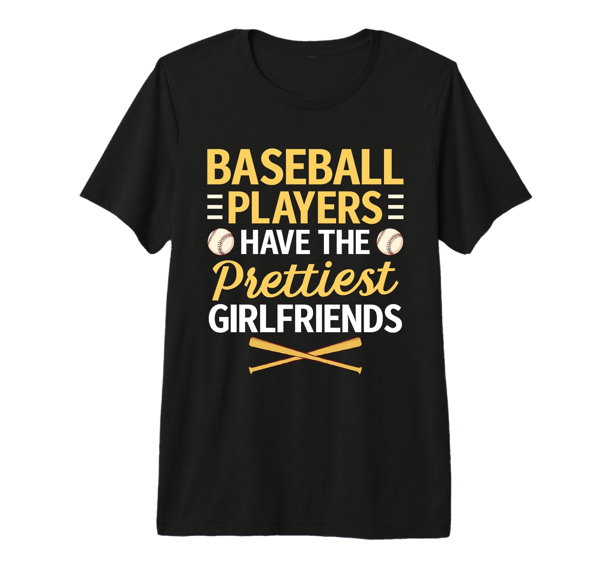 Baseball Players Have Prettiest T-Shirt - Unique Graphic Men Women - T-Shirt, Sweatshirt, Hoodie
