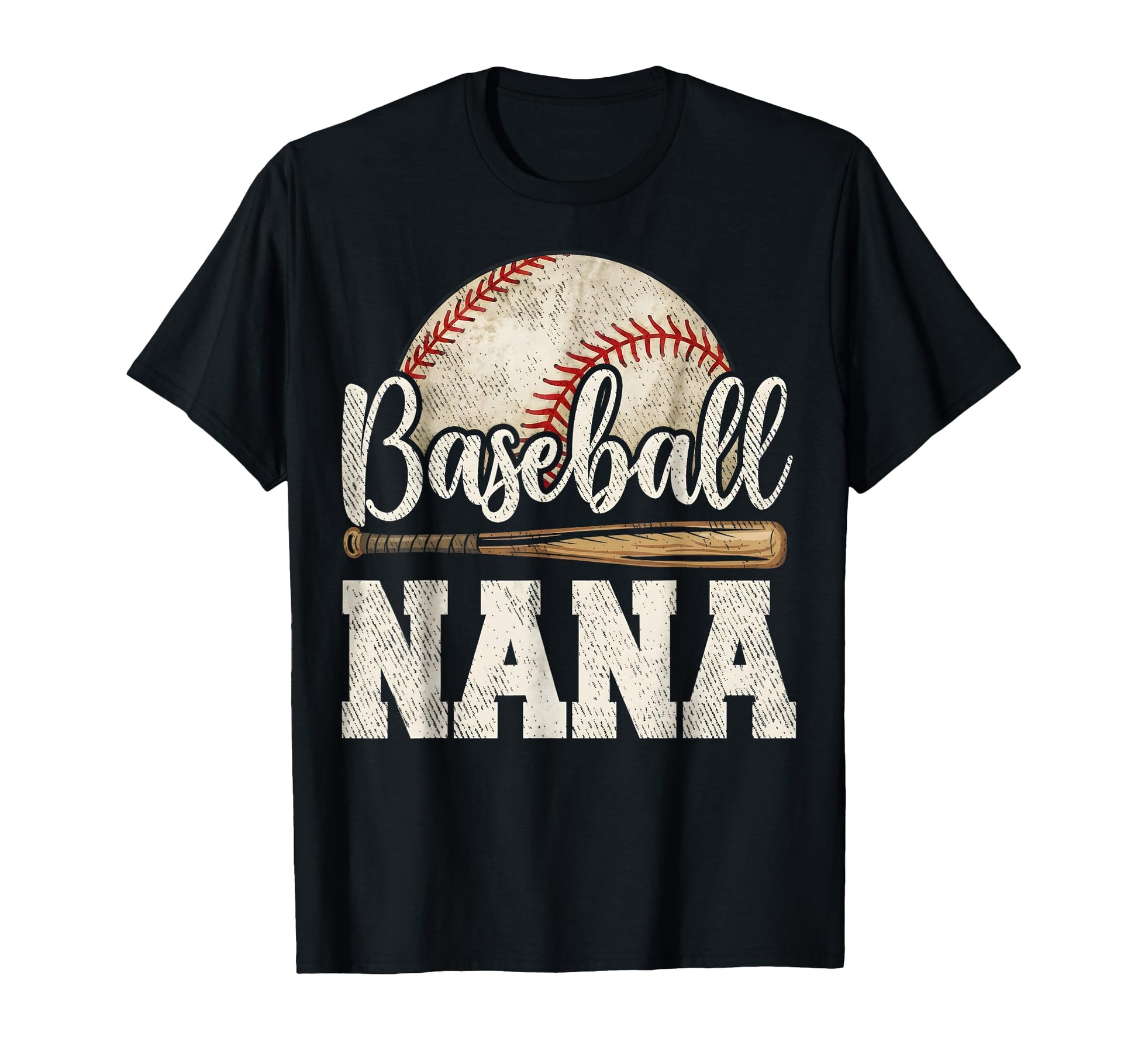 Baseball Lover Baseball Nana T-Shirt - Fun Novelty Design Men Women - T-Shirt, Sweatshirt, Hoodie