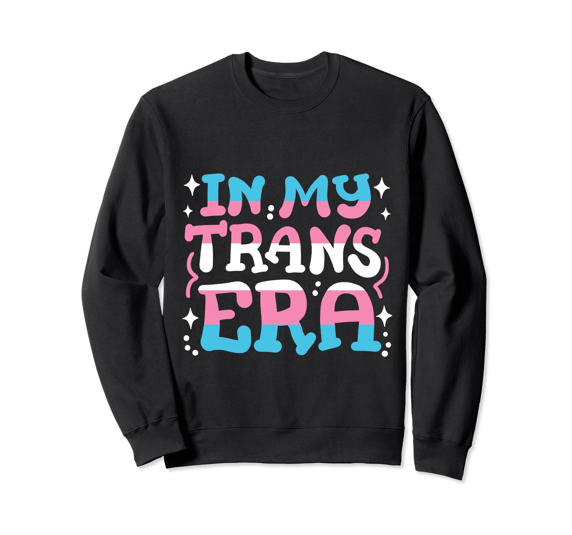 Transgender Pride My Trans Sweatshirt - Casual Everyday Wear for Adults - T-Shirt, Sweatshirt, Hoodie