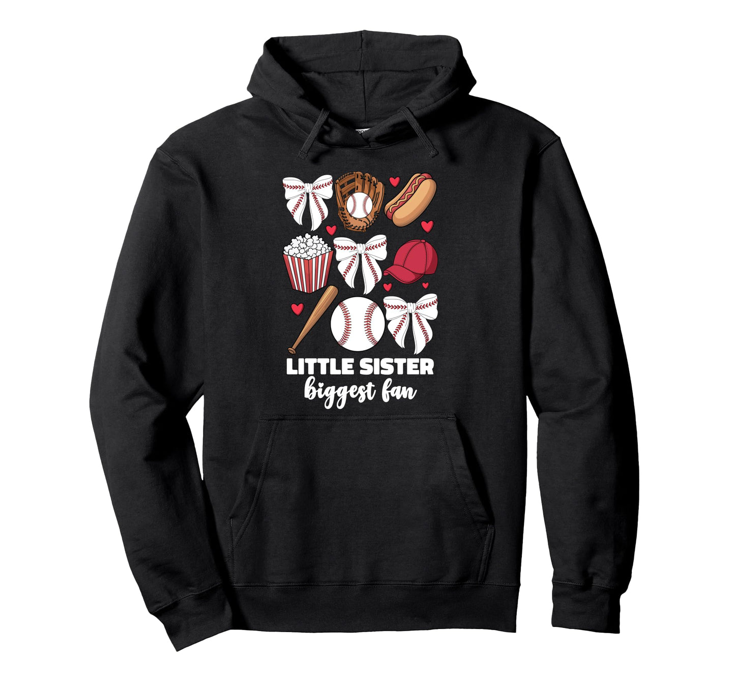 Little Sister Biggest Fan Hoodie - Casual Everyday Wear for Adults - T-Shirt, Sweatshirt, Hoodie