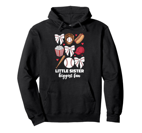 Little Sister Biggest Fan Hoodie - Casual Everyday Wear for Adults - T-Shirt, Sweatshirt, Hoodie