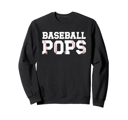 Baseball Pops Baseball Player Pops Sweatshirt - Streetwear Style for Adults - T-Shirt, Sweatshirt, Hoodie