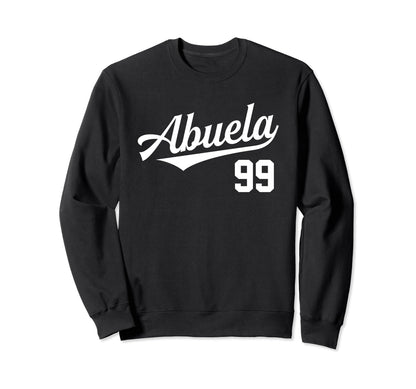 Abuela 99 Grandmother Spanish Sweatshirt - Custom Art Print for Adults - T-Shirt, Sweatshirt, Hoodie