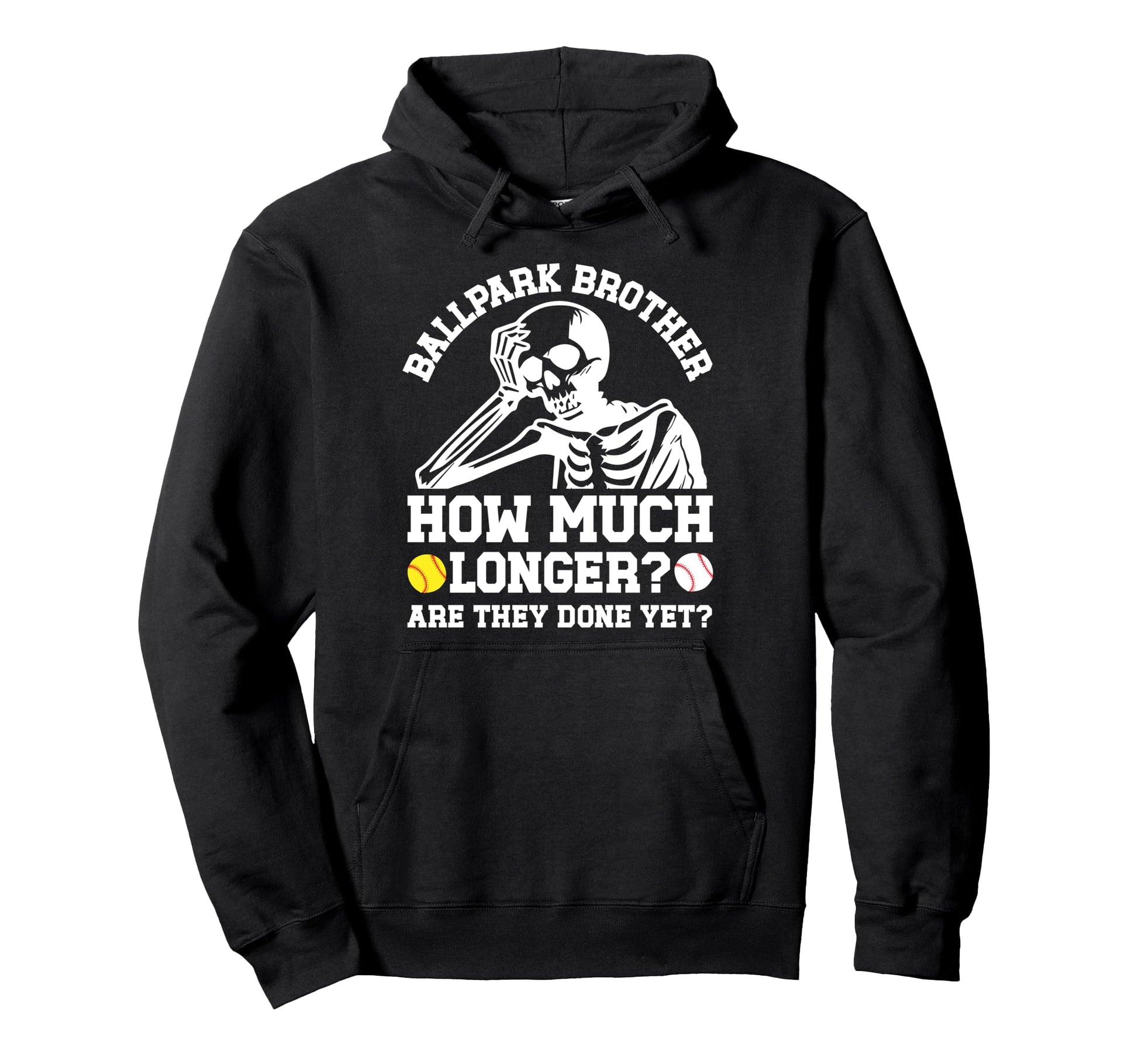 Ballpark Brother Funny Baseball Softball Hoodie - Unique Graphic Unisex - T-Shirt, Sweatshirt, Hoodie