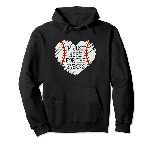 Im Just Here Snacks Baseball Sister And Hoodie - Aesthetic Graphic Unisex - T-Shirt, Sweatshirt, Hoodie