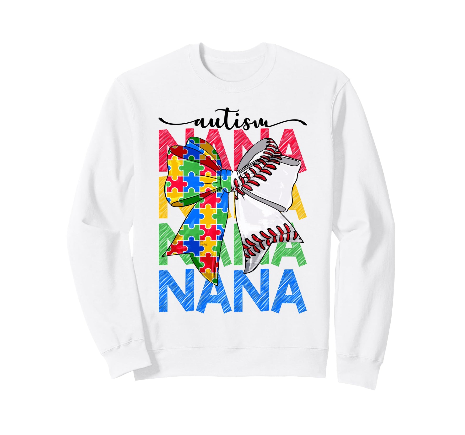 Autism Nana Autism Awareness Coquette Sweatshirt - Novelty Apparel Unisex - T-Shirt, Sweatshirt, Hoodie