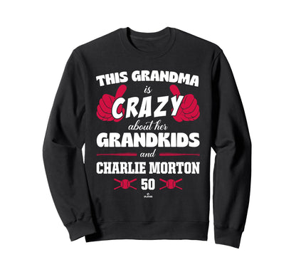 Grandma Crazy Charlie Morton Sweatshirt - Minimalist Print Men Women - T-Shirt, Sweatshirt, Hoodie