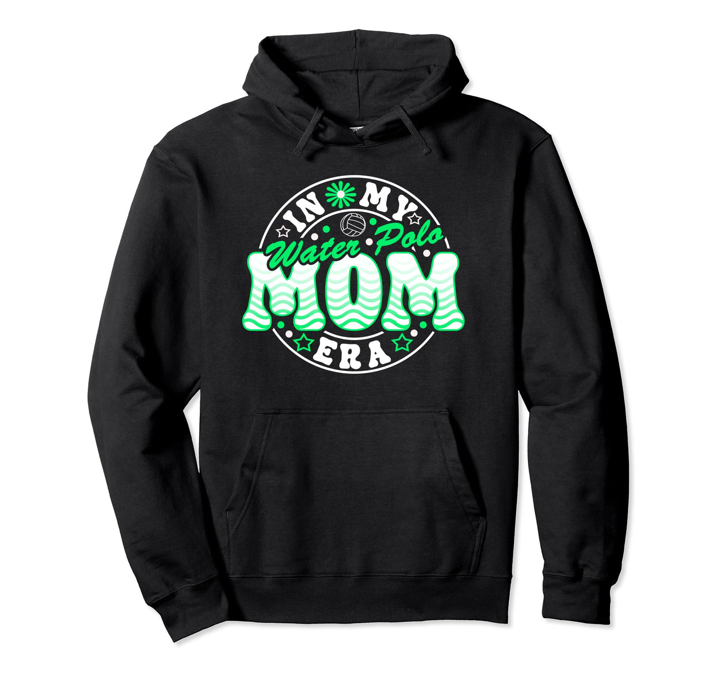 Water Polo Mom Era S Game Day Hoodie - Graphic Print Unisex - T-Shirt, Sweatshirt, Hoodie