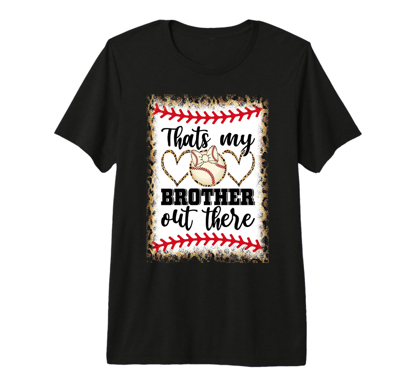 Thats My Brother Out There Tri Blend T-Shirt - Custom Art Print for Adults - T-Shirt, Sweatshirt, Hoodie