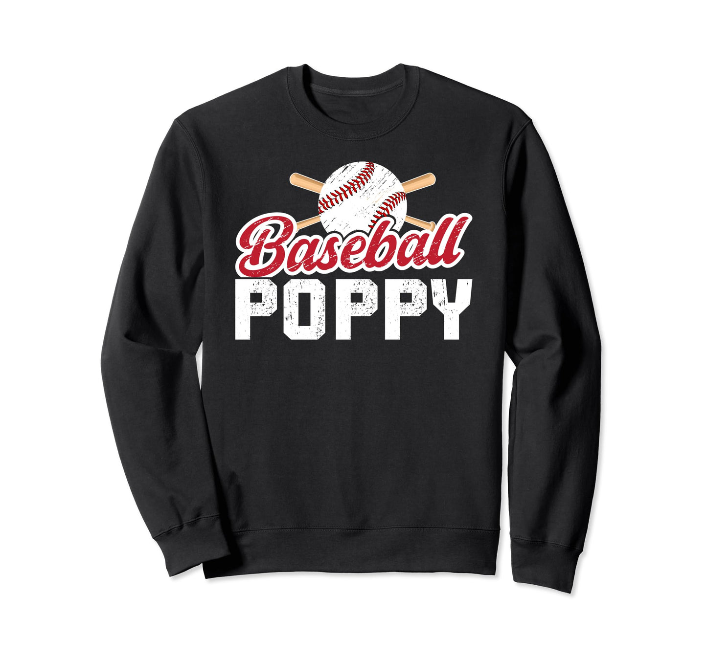 Baseball Poppy Proud Poppy Sweatshirt - Casual Everyday Wear for Adults - T-Shirt, Sweatshirt, Hoodie