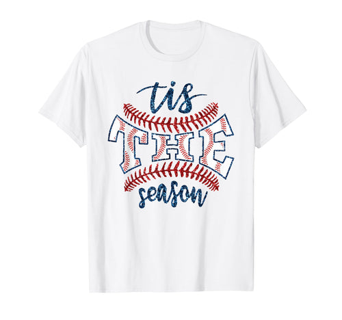 Tis Season Baseball Mom Game Day T-Shirt - Unique Graphic Unisex - T-Shirt, Sweatshirt, Hoodie