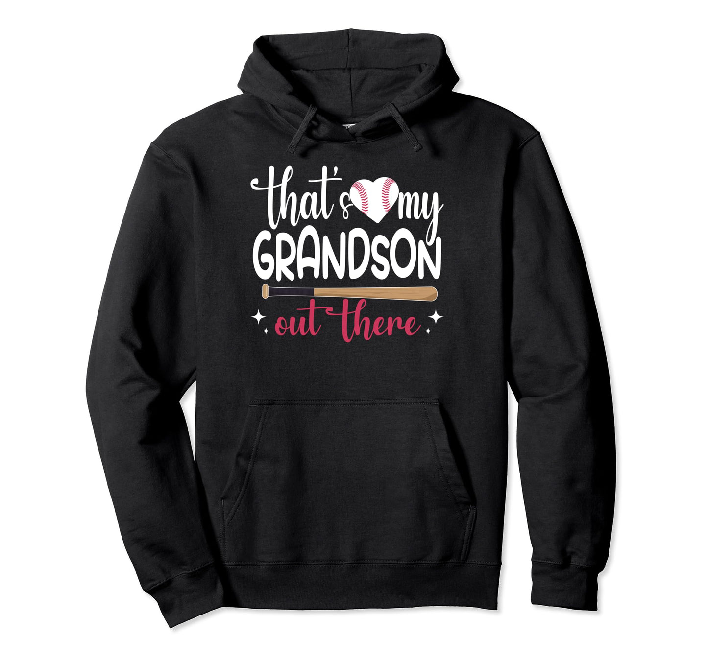 Funny Thats My Grandson Out There Hoodie - Graphic Print for Adults - T-Shirt, Sweatshirt, Hoodie