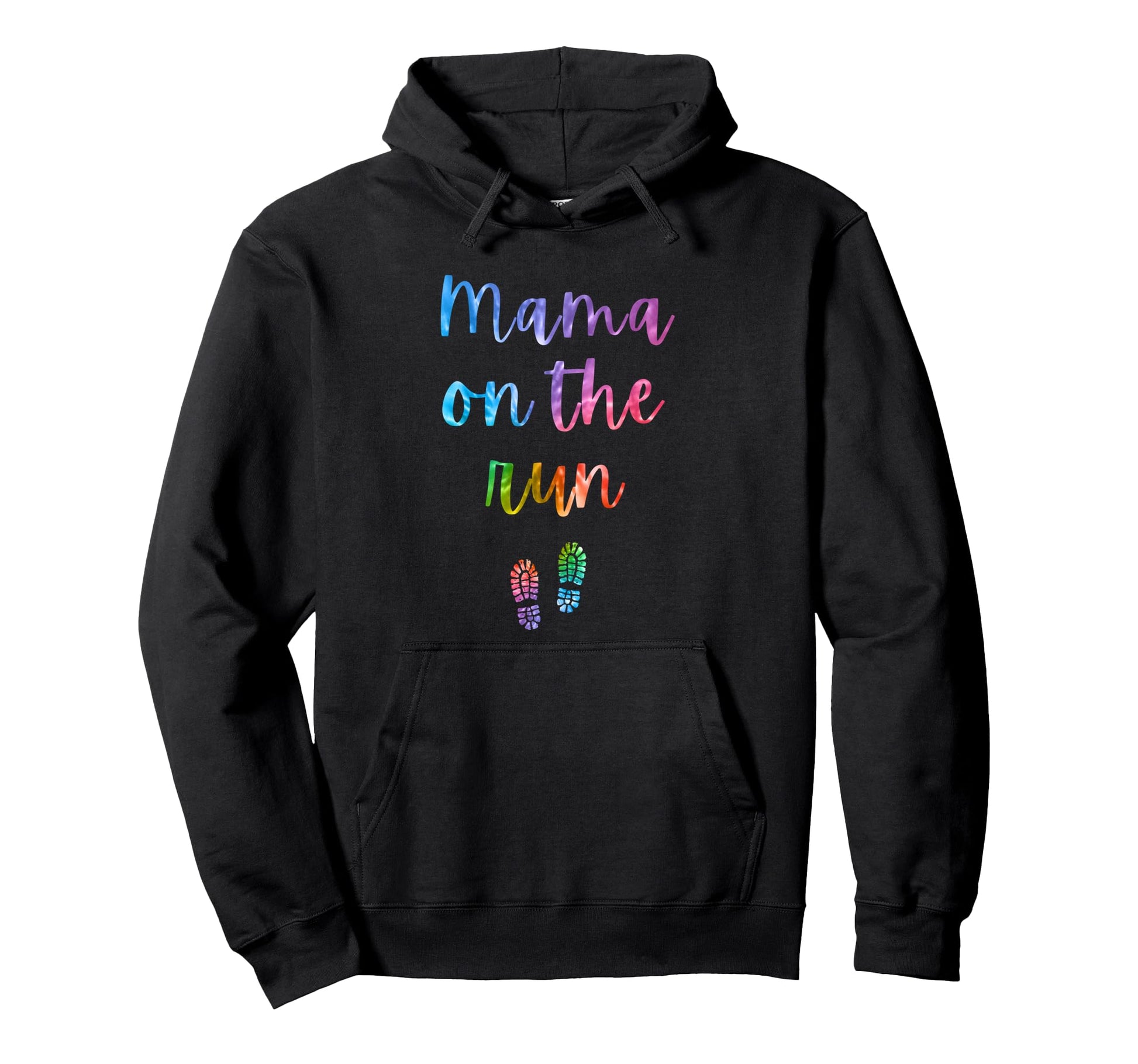 Mama Run Funny Running Mom Rainbow Hoodie - Casual Everyday Wear Unisex - T-Shirt, Sweatshirt, Hoodie