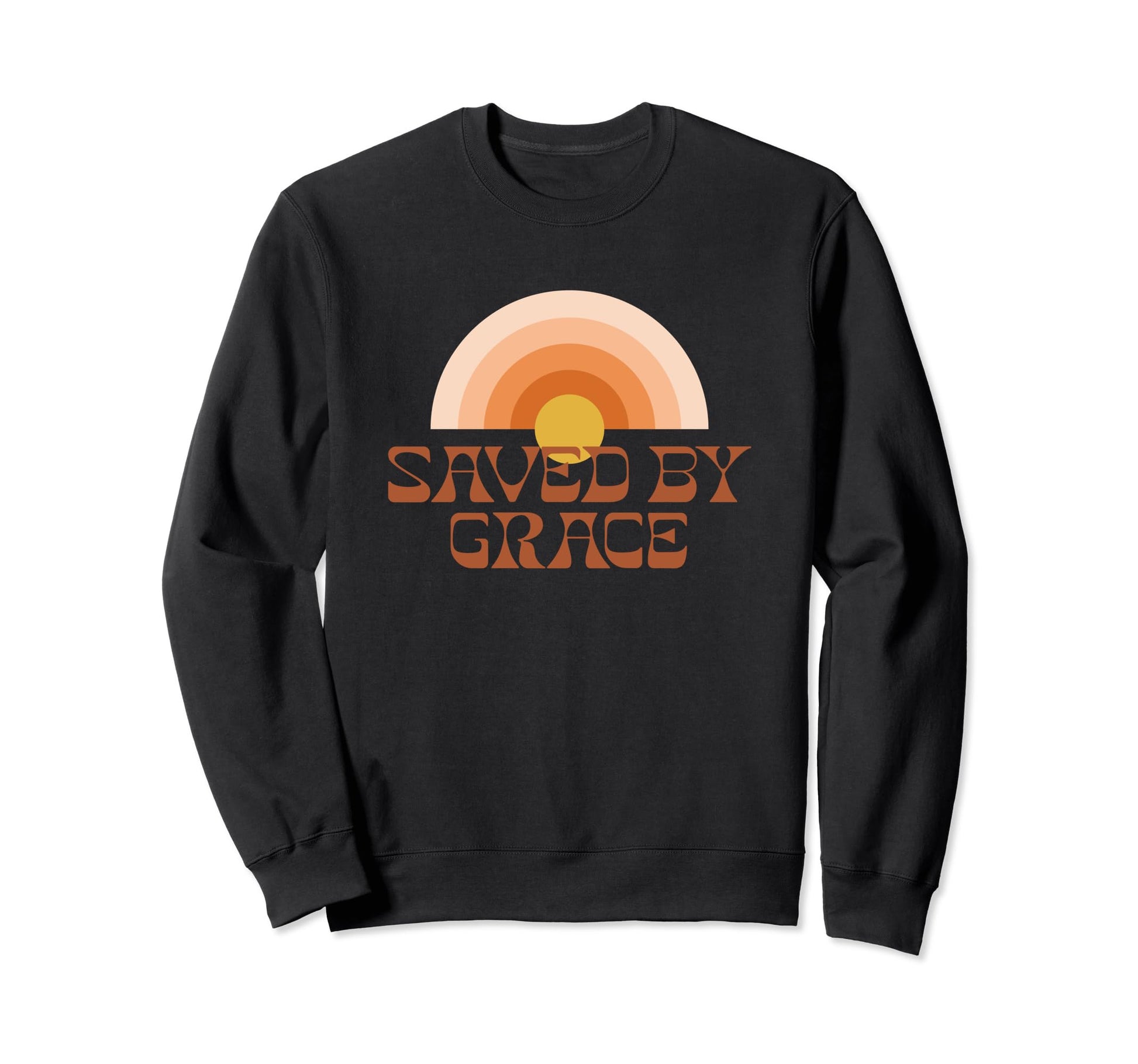 Saved Grace Rainbow Christian Sweatshirt - Aesthetic Graphic for Adults - T-Shirt, Sweatshirt, Hoodie