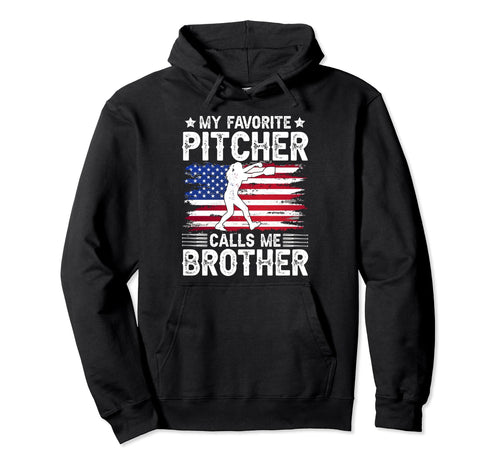 Favorite Baseball Pitcher Brother Hoodie - Trendy Graphic for Adults - T-Shirt, Sweatshirt, Hoodie