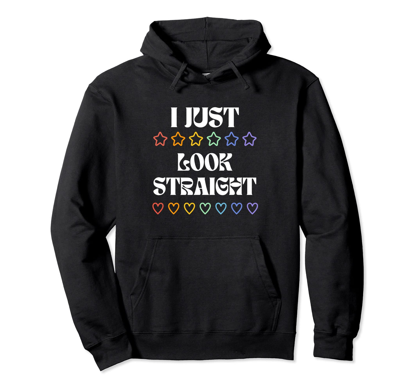 I Just Straight Groovy Gay Pride Lgbtq Hoodie - Minimalist Print for Adults - T-Shirt, Sweatshirt, Hoodie