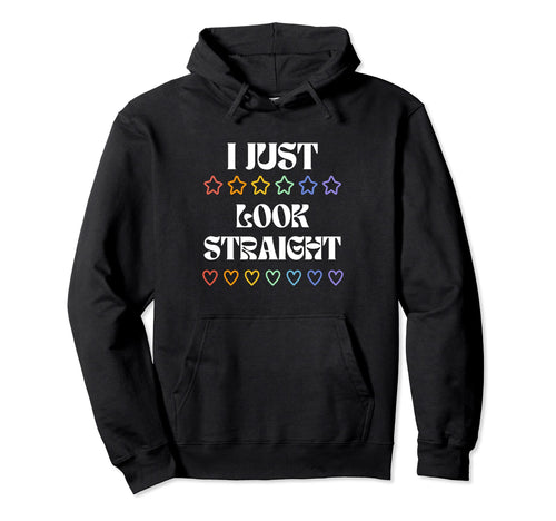 I Just Straight Groovy Gay Pride Lgbtq Hoodie - Minimalist Print for Adults - T-Shirt, Sweatshirt, Hoodie