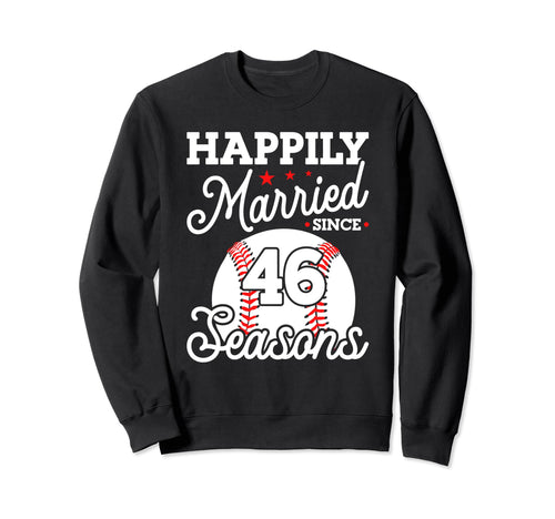 46Th Wedding Anniversary Baseball Sweatshirt - Unique Graphic for Adults - T-Shirt, Sweatshirt, Hoodie