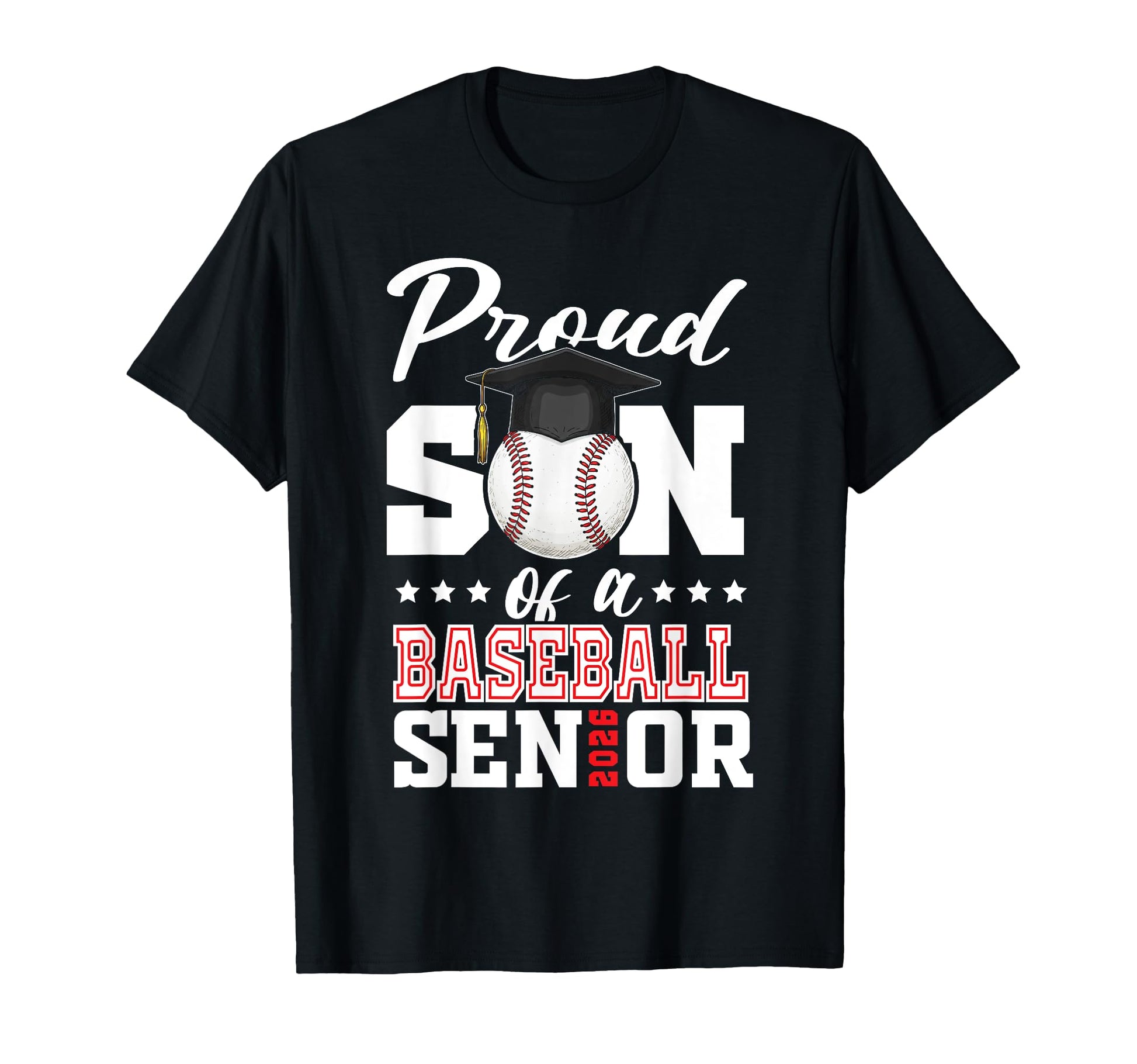 Proud Son Baseball Senior 2026 Graduation T-Shirt - Novelty Apparel Unisex - T-Shirt, Sweatshirt, Hoodie