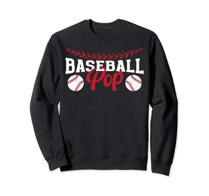 Proud Baseball Pop Grandpa Pop Sweatshirt - Unique Graphic Men Women - T-Shirt, Sweatshirt, Hoodie