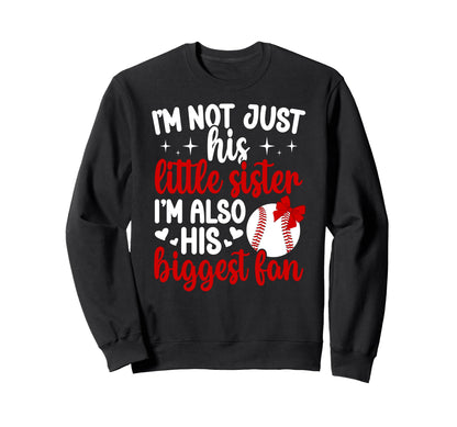 His Biggest Fan Baseball Sister Sweatshirt - Custom Art Print Men Women - T-Shirt, Sweatshirt, Hoodie