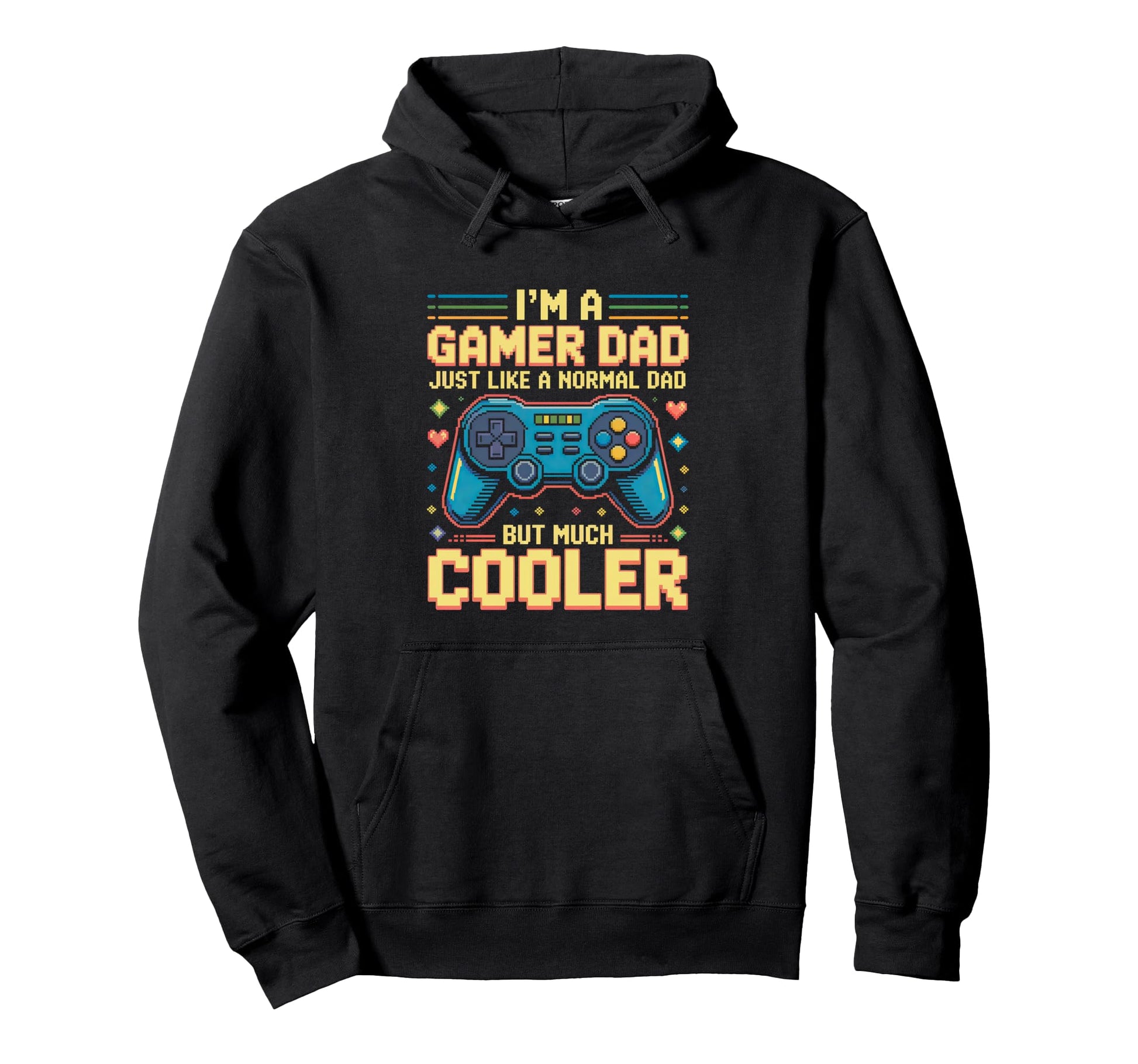 Gamer Dad Like Normal Dad Funny Gaming Hoodie - Streetwear Style Men Women - T-Shirt, Sweatshirt, Hoodie