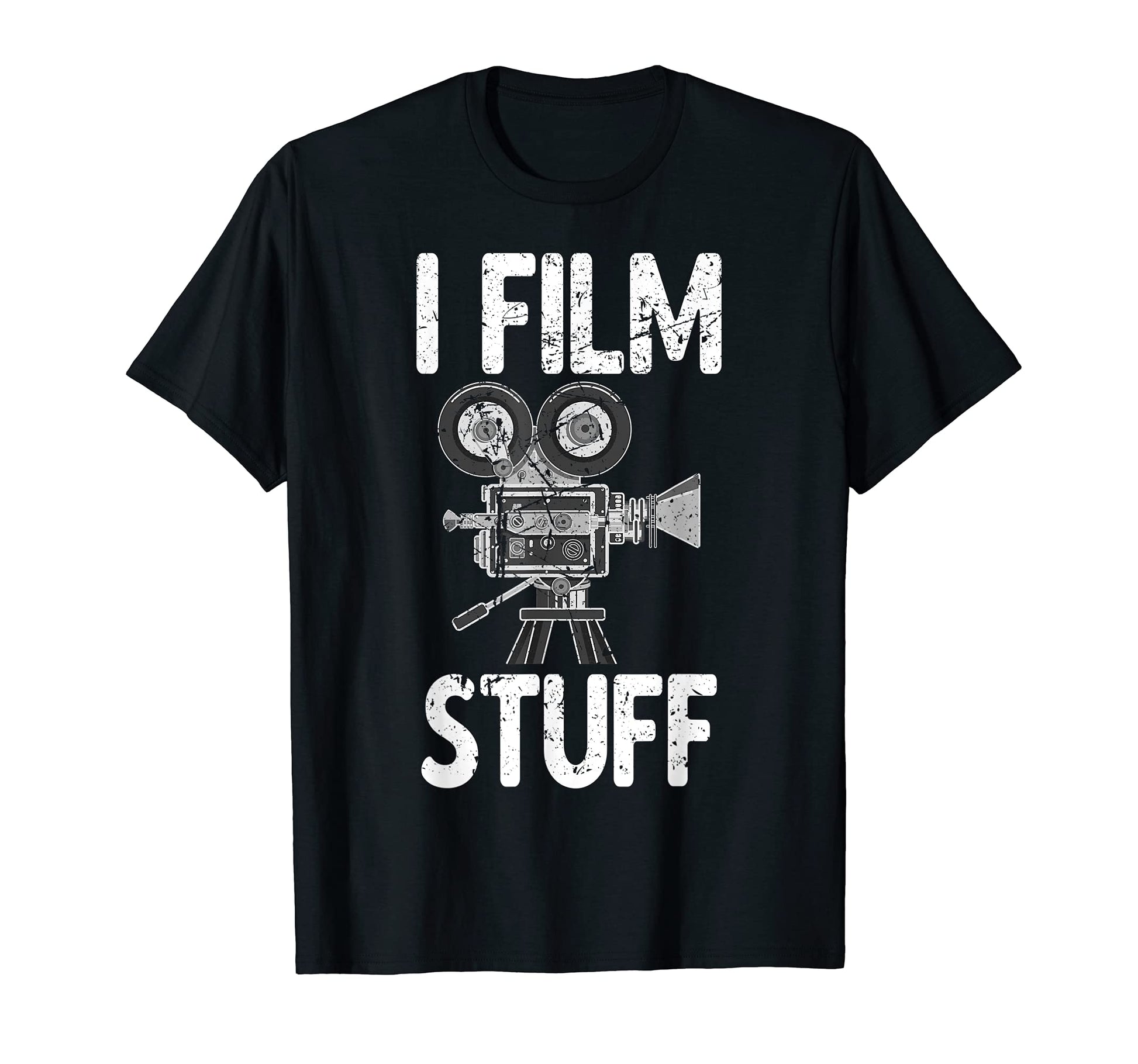 I Film Stuff Filmmaker Funny Video T-Shirt - Graphic Print for Adults - T-Shirt, Sweatshirt, Hoodie