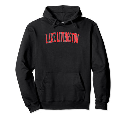 Lake Livingston Distressed Red Varsity Hoodie - Graphic Print Unisex - T-Shirt, Sweatshirt, Hoodie