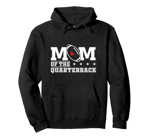 Mom Quarterback Football Cheer Game Hoodie - Minimalist Print Unisex - T-Shirt, Sweatshirt, Hoodie