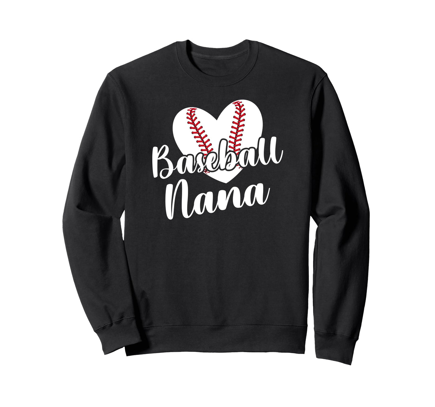 Baseball Nana Grandma Heart Sweatshirt - Novelty Apparel for Adults - T-Shirt, Sweatshirt, Hoodie