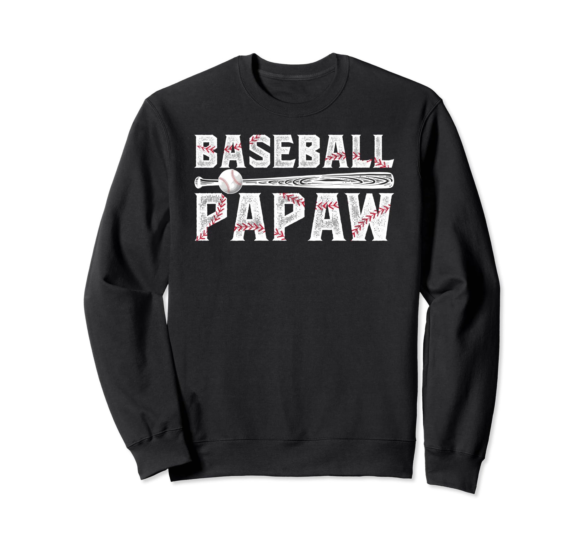 Baseball Papaw Proud Grandpa Papaw Sweatshirt - Streetwear Style Unisex - T-Shirt, Sweatshirt, Hoodie