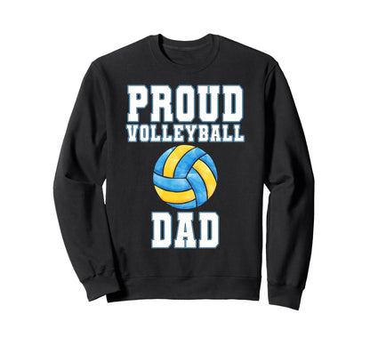 Proud Volleyball Dad Game Day Sports Sweatshirt - Minimalist Print Unisex - T-Shirt, Sweatshirt, Hoodie