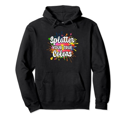 Lgbt Rainbow Paint Splatters Funny Hoodie - Minimalist Print for Adults - T-Shirt, Sweatshirt, Hoodie