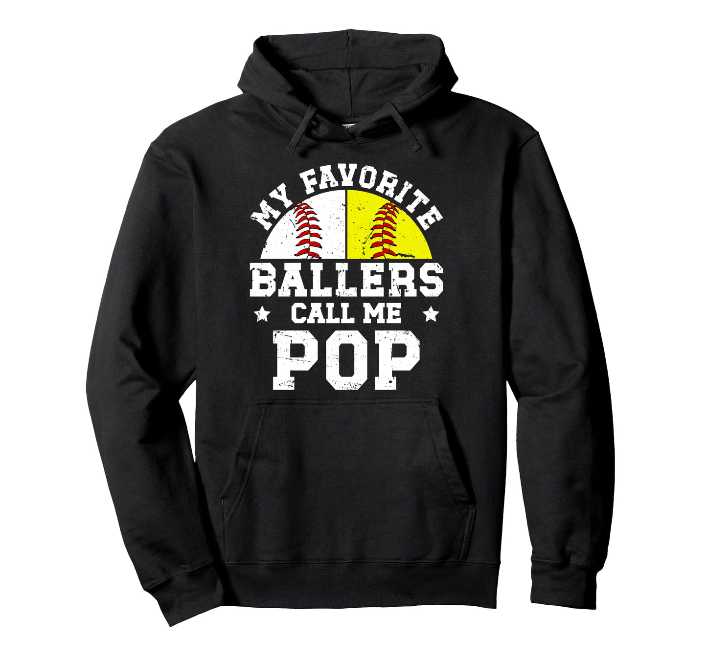 My Favorite Ballers Call Me Pop Baseball Hoodie - Unique Graphic Unisex - T-Shirt, Sweatshirt, Hoodie