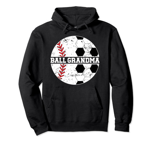 Ball Grandma Baseball Soccer Grandma Hoodie - Minimalist Print for Adults - T-Shirt, Sweatshirt, Hoodie