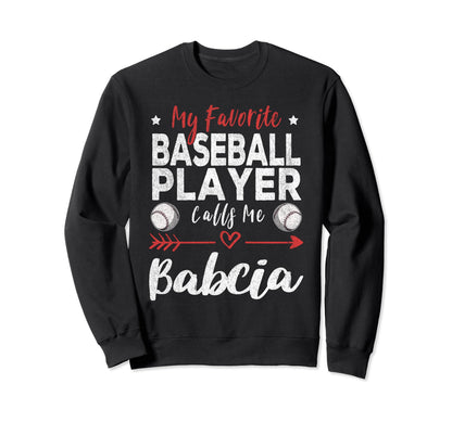 My Favorite Baseball Player Calls Sweatshirt - Trendy Graphic for Adults - T-Shirt, Sweatshirt, Hoodie