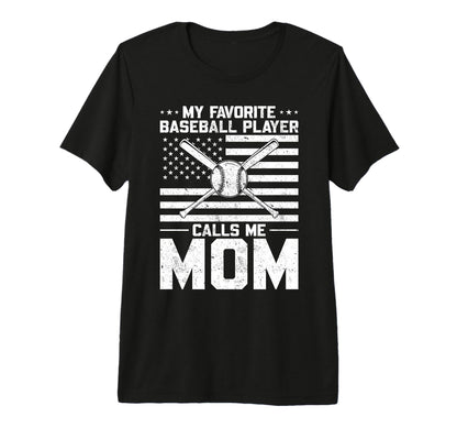 My Favorite Baseball Player Calls Me T-Shirt - Minimalist Print for Adults - T-Shirt, Sweatshirt, Hoodie
