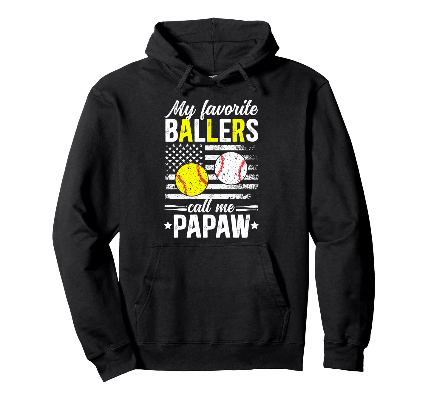 My Favorite Ballers Call Me Baseball Hoodie - Fun Novelty Design Unisex - T-Shirt, Sweatshirt, Hoodie