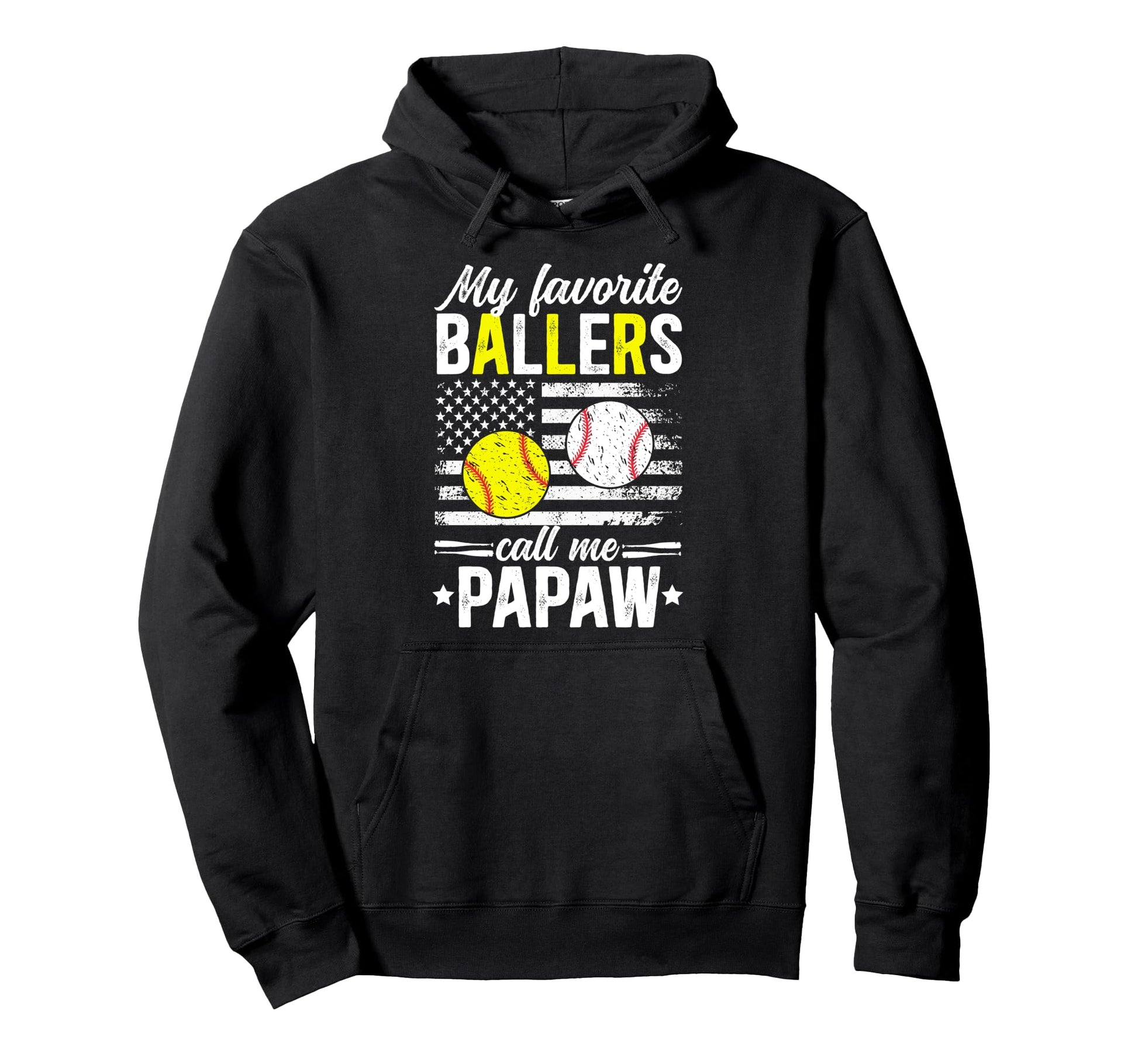 My Favorite Ballers Call Me Baseball Hoodie - Fun Novelty Design Unisex - T-Shirt, Sweatshirt, Hoodie