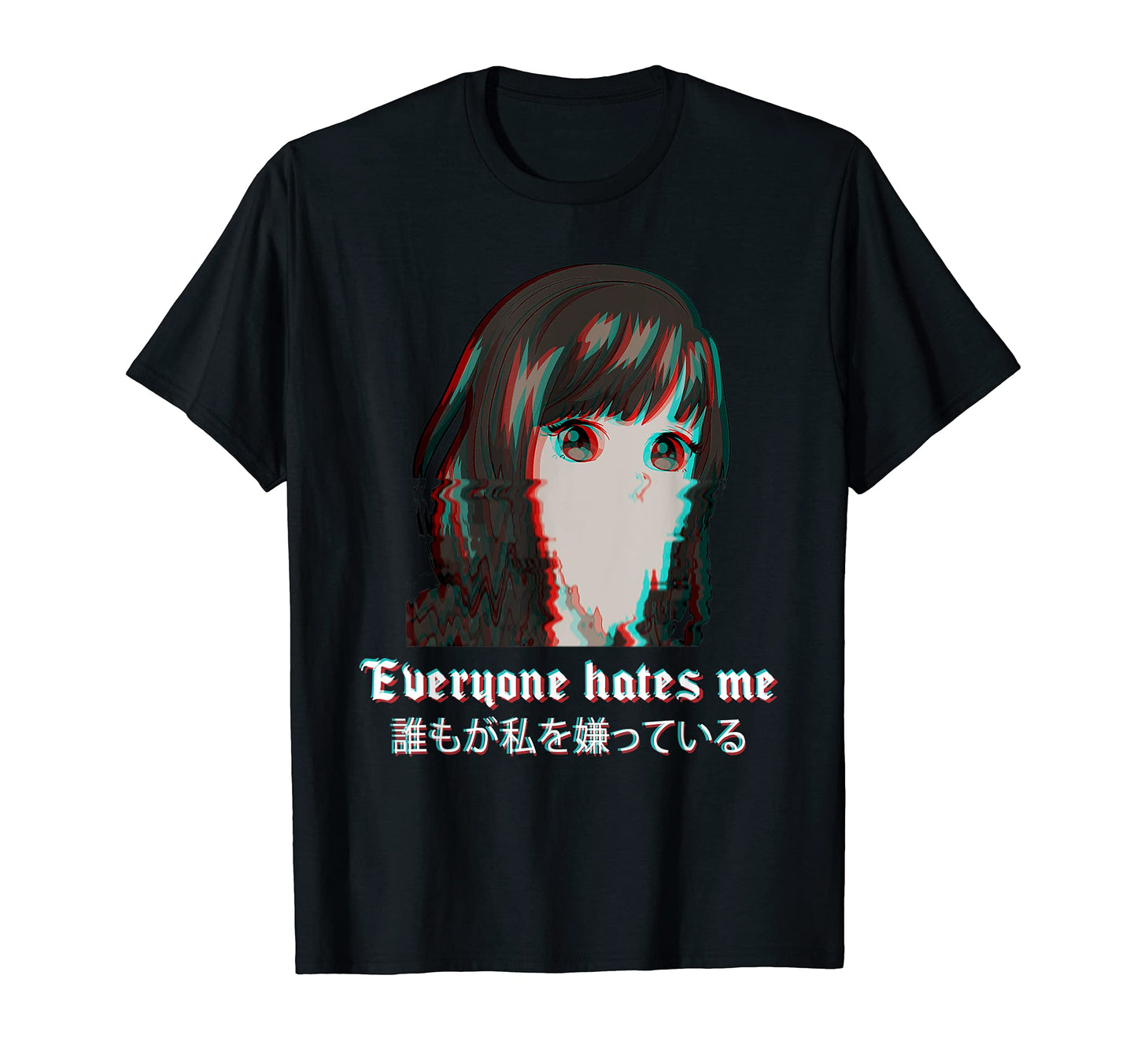 Everyone Hates Me Vaporwave Aesthetic E T-Shirt - Trendy Graphic Men Women - T-Shirt, Sweatshirt, Hoodie