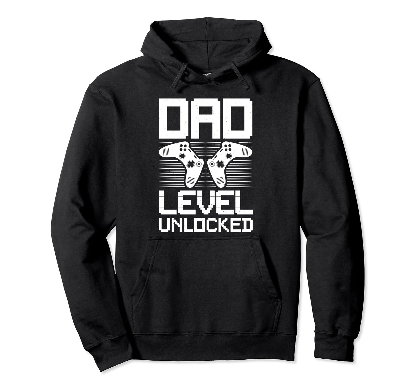 Dad Level Unlocked Gamer Dad Fathers Day Hoodie - Graphic Print for Adults - T-Shirt, Sweatshirt, Hoodie