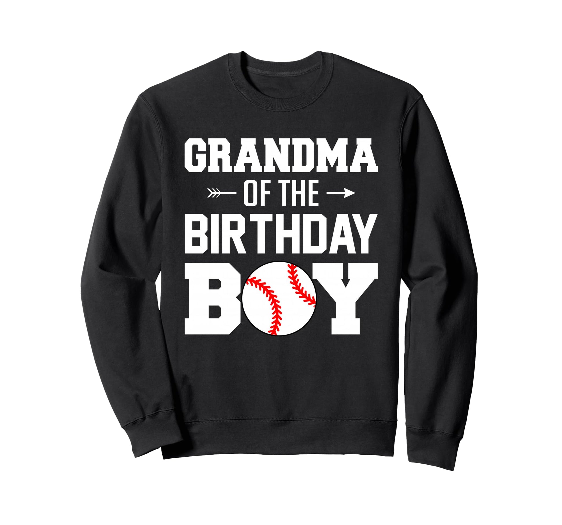 Grandma Birthday Baseball Sweatshirt - Casual Everyday Wear Men Women - T-Shirt, Sweatshirt, Hoodie