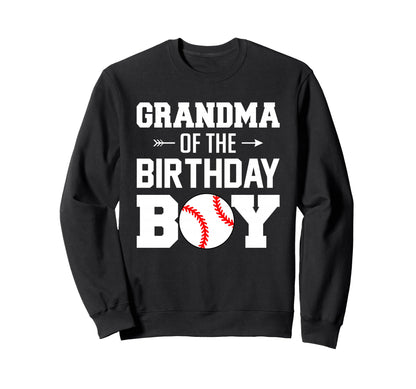 Grandma Birthday Baseball Sweatshirt - Casual Everyday Wear Men Women - T-Shirt, Sweatshirt, Hoodie
