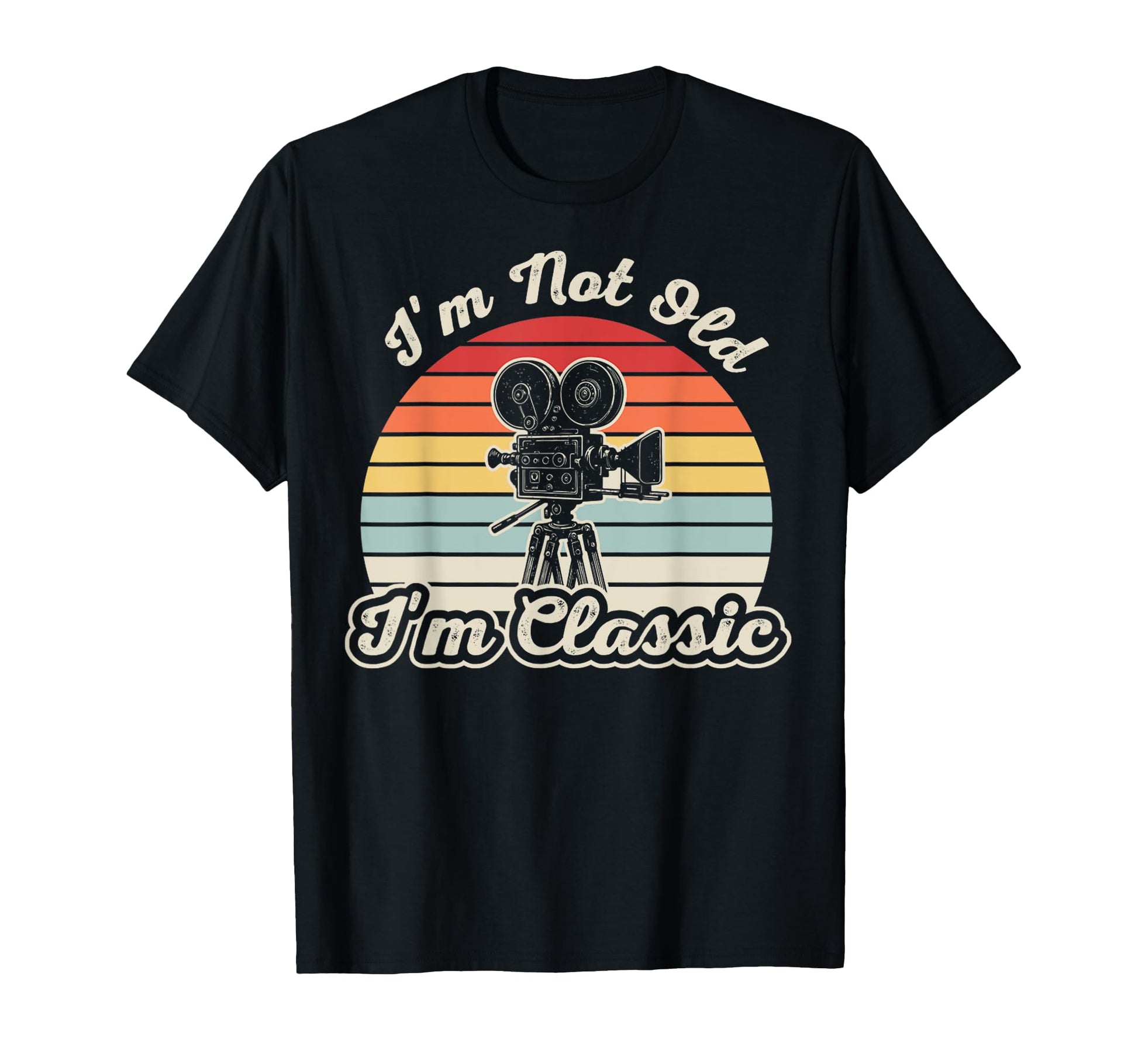 Im Not Old Im Camera T-Shirt - Custom Art Print for Adults - T-Shirt, Sweatshirt, Hoodie